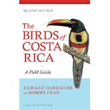 New, revised edition of The Birds of Costa Rica by Richard Garrigues and Robert Dean